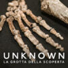Unknown: La grotta della scoperta