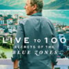 Zone blu: i segreti della longevità