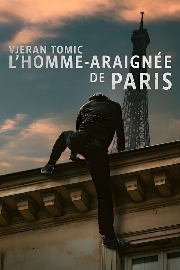 Vjeran Tomic: lo Spider-Man di Parigi