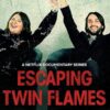Escaping Twin Flames: in fuga dall'amore eterno